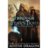 Through Titan's Trail: Fabled Quest Chronicles (Book 1): An Epic Fantasy Adventure
