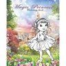Magic Princess: Coloring book for all ages