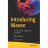 Introducing Maven: A Build Tool for Today's Java Developers