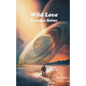 Wild Love
