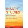 Insight Studies: A Practice-Based Approach to Self-Knowledge and Critical Thinking