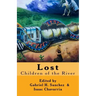 Lost: Children of the River