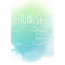 The Turkish Order