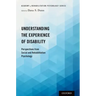 Understanding the Experience of Disability: Perspectives from Social and Rehabilitation Psychology