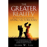 The Greater Reality