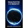 Magnetic Current