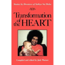 Transformation of the Heart: Stories by Devotees of Sathya Sai Baba
