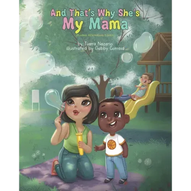 And That's Why She's My Mama: Positive Affirmations Edition