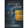 Broken Benevolence: Dr. Naomi Alexander, Book 3