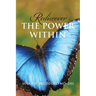 Rediscover the Power Within