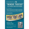 Horse Tricks, In 2 Parts and Featuring: Dr. Sutherland's System of Educating the Horse (Annotated): Together with: "A Handful of Feats"