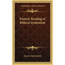 Esoteric Reading of Biblical Symbolism