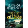 THE MARQUESS CLUB KILLINGS a gripping Welsh murder mystery