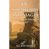 Of Shepherds and Mages Book 2: The Broken Land