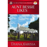 Aunt Bessie Likes