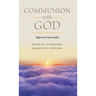 Communion With God (Reformed Spirituality Book 2)
