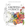 Growing in Grace: A Wesleyan Look at Grace, Fellowship, and Mission