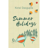 Summer Holidays