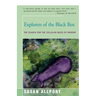 Explorers of the Black Box: The Search for the Cellular Basis of Memory