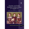 Gender and Early Modern Constructions of Childhood