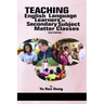 Teaching English Language Learners in Secondary Subject Matter Classes 2nd Edition