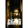 In the Ghetto
