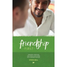 Friendship First: Ordinary Christians discussing Good News with Ordinary Muslims