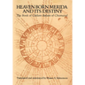 Heaven Born Merida and Its Destiny: The Book of Chilam Balam of Chumayel