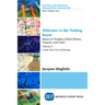 Welcome to My Trading Room, Volume II: Basics to Trading Global Shares, Futures, and Forex: Create Your Own Brokerage