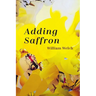 Adding Saffron