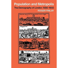 Population and Metropolis: The Demography of London 1580 1650
