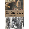 My Da's Suit: A Derry Legend