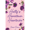 Holly's Hometown Heartache