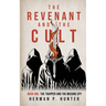 The Revenant and the Cult, Book One: The Trapper and the Missing Spy