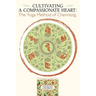 Cultivating a Compassionate Heart: The Yoga Method of Chenrezig