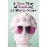 A New Way of Looking at Movie Stars