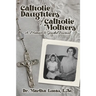 Catholic Daughters of Catholic Mothers: A Memoir and Guided Journal