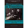 Mormonism in Transition: A History of the Latter-day Saints, 1890-1930, 3rd ed.
