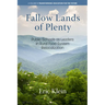 Fallow Lands of Plenty: Public Schools as Leaders in Rural Food System Relocalization