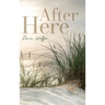 After Here