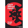 Clock Without Hands (Valancourt 20th Century Classics)