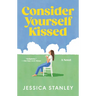 Consider Yourself Kissed