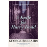 A Knife for Harry Dodd
