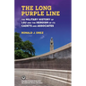 The Long Purple Line: The Military History of Lsu and the Heroism of Its Cadets and Associates