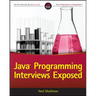 Java Programming Interviews Exposed