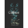 Marked: Secrets of the Djinn Book 1