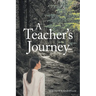 A Teacher's Journey