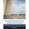 Environmental Technology Verification Report: Environmental Decision Support Software C Tech Development Corporation Environmental Visualization Syste