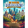 The Traveling Peacock's: Adventures in Texas