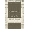 Behold, Your House Is Left to You: The Theological and Narrative Place of the Jerusalem Temple in Luke's Gospel